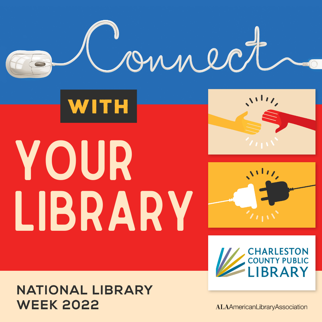 Connect with CCPL during National Library Week, April 3-9 