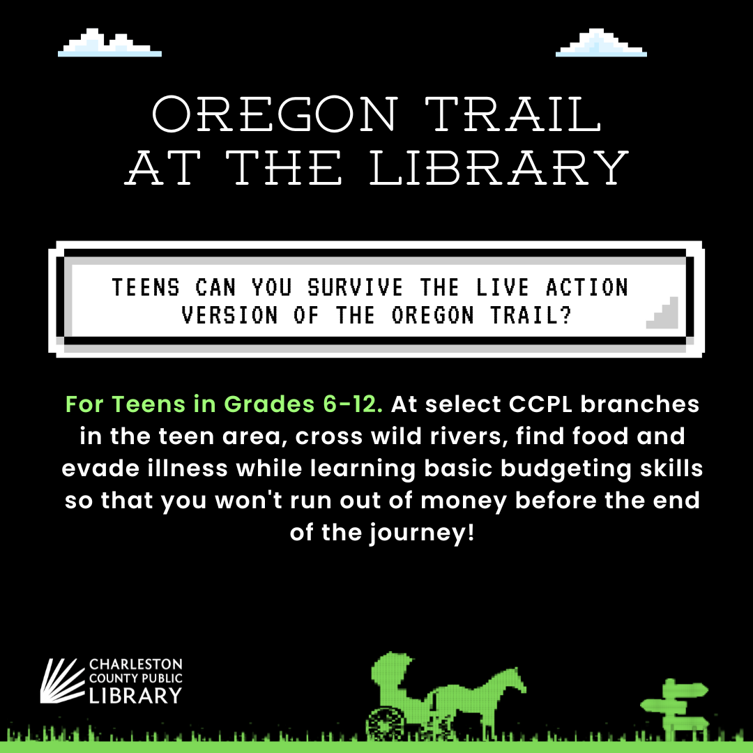 Oregon Trail at the Library 