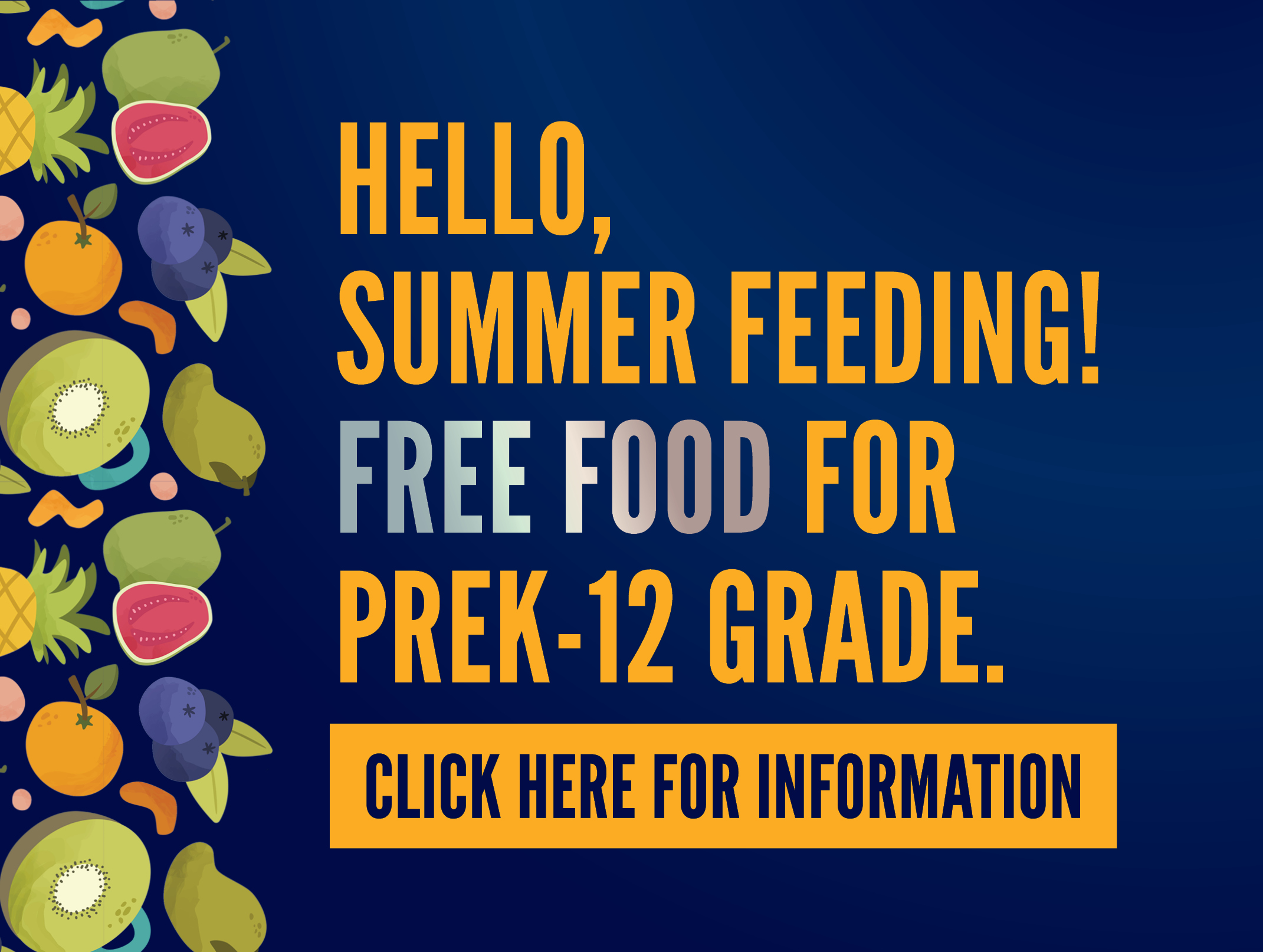 Summer Feeding: Free food for PreK - 12 Grade