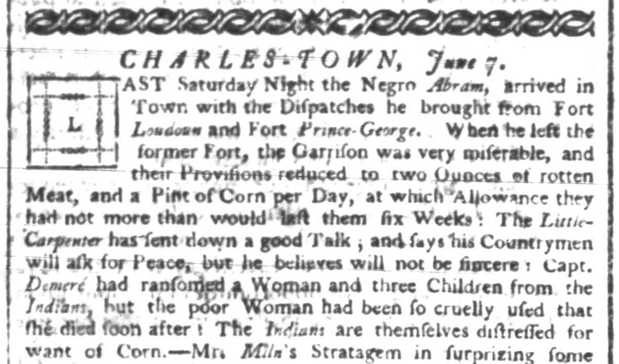 A June 7, 1760 edition of the South Carolina Gazette recounts Abraham's tale.