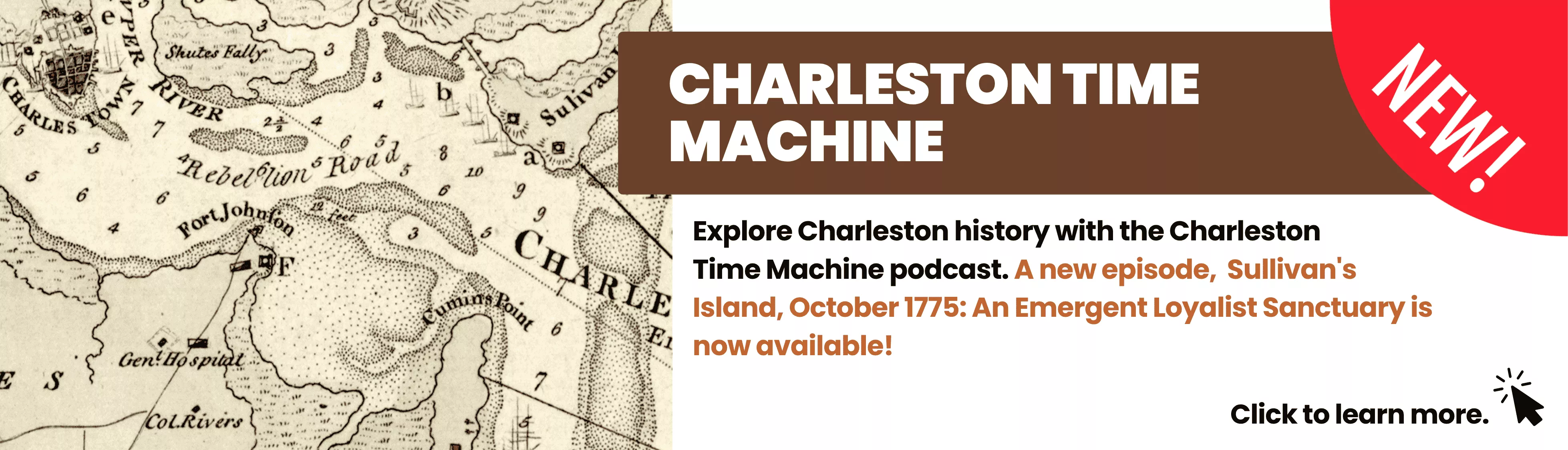 xplore Charleston history with the Charleston  Time Machine podcast. A new episode,  Sullivan's Island, October 1775: An Emergent Loyalist Sanctuary is now available!